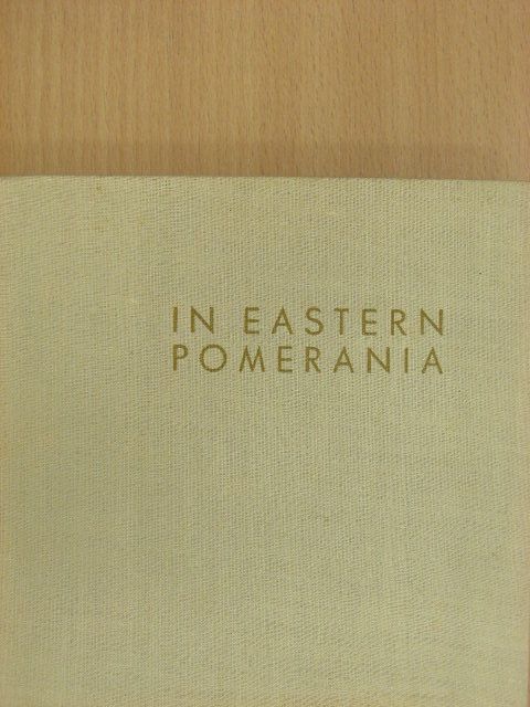 Kazimierz Saysse-Tobiczyk - In Eastern Pomerania [antikvár]