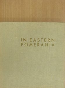 Kazimierz Saysse-Tobiczyk - In Eastern Pomerania [antikvár]