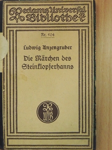 Ludwig Anzengruber - Die Märchen des Steinklopferhanns (gótbetűs) [antikvár]