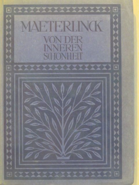 Maurice Maeterlinck - Maurice Maeterlinck von der inneren Schönheit [antikvár]