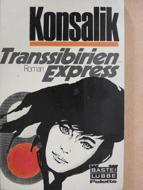 H. G. Konsalik - Transsibirien-Express [antikvár]