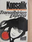 H. G. Konsalik - Transsibirien-Express [antikvár]