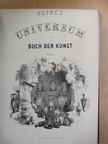 Payne's Universum und Buch der Kunst 9. (gótbetűs) [antikvár]