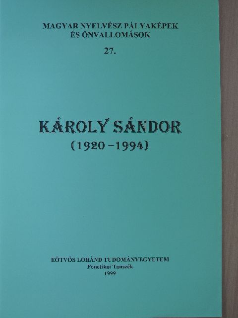 Károly Sándor - Károly Sándor [antikvár]
