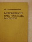 Ernst Issberner-Haldane - Die medizinische Hand- und Nageldiagnostik [antikvár]