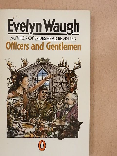 Evelyn Waugh - Officers and Gentlemen [antikvár]