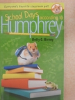 Betty G. Birney - School Days according to Humphrey [antikvár]
