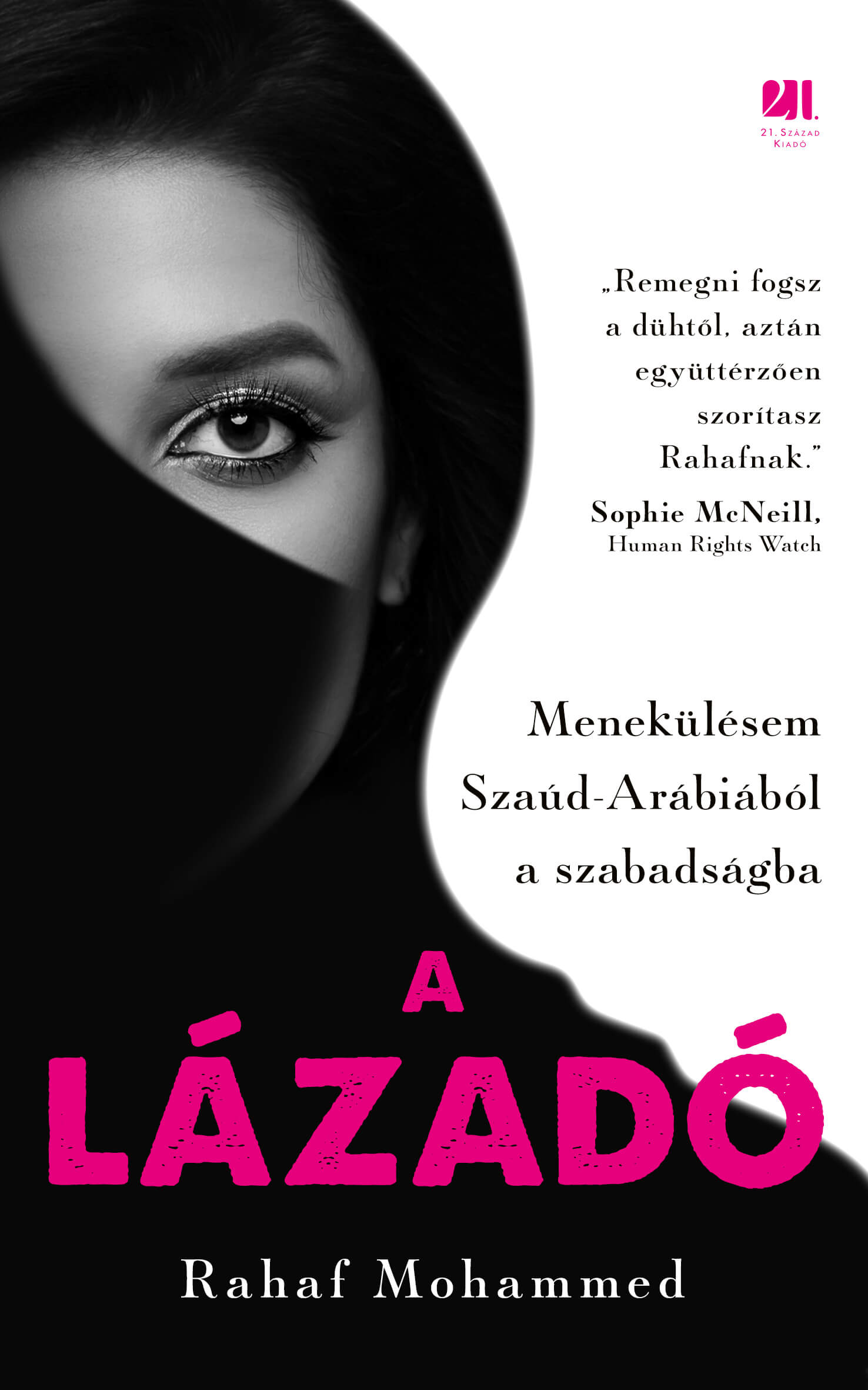 Rahaf Mohammed - A lázadó [eKönyv: epub, mobi]