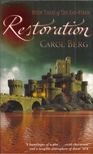 BERG, CAROL - Restoration [antikvár]