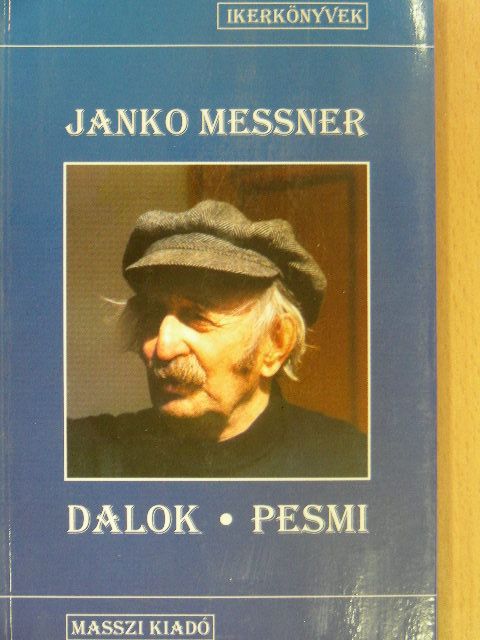 Janko Messner - Dalok [antikvár]