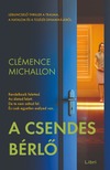 Clémence Michallon - A csendes bérlő [eKönyv: epub, mobi]