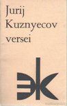 Kuznyecov, Jurij - Jurij Koznyecov versei [antikvár]