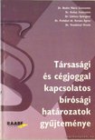 Dr. Bodor Mária Zsuzsanna, Dr. Koday Zsuzsanna, Dr. Lőrincz Györgyné, Dr. Pethőné dr. Kovács Ágnes, Dr. Vezekényi Ursula - Társasági és cégjoggal kapcsolatos bírósági határozatok gyűjteménye [antikvár]