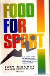 RIDGWAY, JUDY - Food for Sport [antikvár]