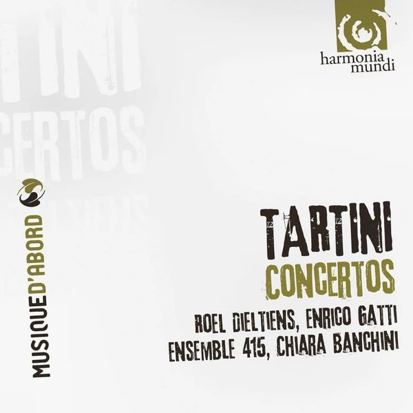 TARTINI - CONCERTOS CD DIELTIENS, GATTI, ENSEMBLE 415, BANCHINI