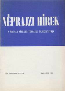 Selmeczi Kovács Attila - Néprajzi hírek 1985 / 2. [antikvár]