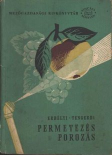 Erdélyi Tibor, Tengerdi János - Permetezés, porozás [antikvár]