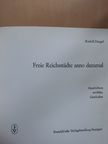 Rudolf Dangel - Freie Reichsstädte anno dazumal [antikvár]