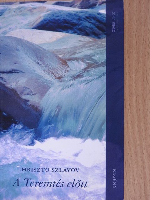 Hriszto Szlavov - A Teremtés előtt [antikvár]