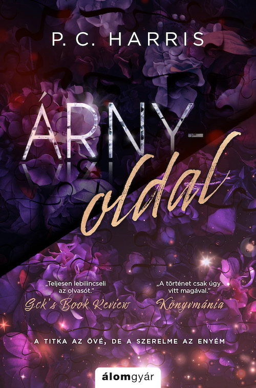 P. C. Harris - Árnyoldal (bővített újrakiadás)