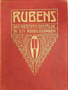 P. P. Rubens, des Meisters Gemälde [antikvár]