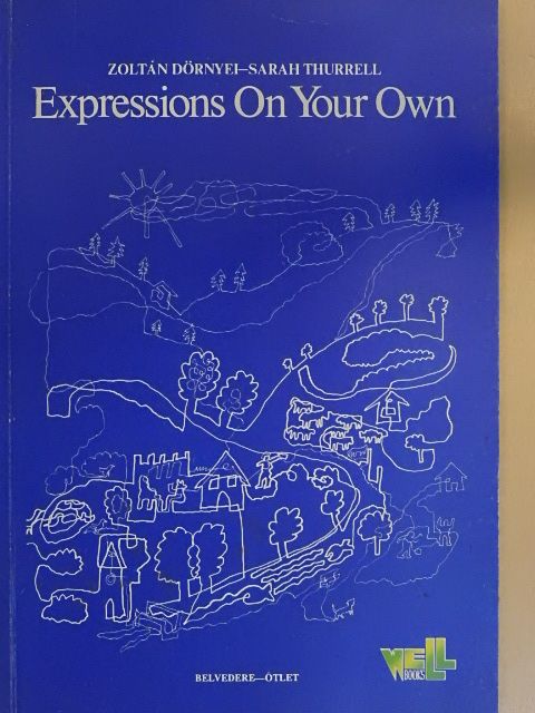 Dörnyei Zoltán - Expressions On Your Own [antikvár]