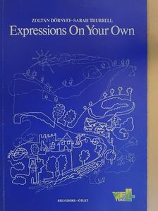 Dörnyei Zoltán - Expressions On Your Own [antikvár]