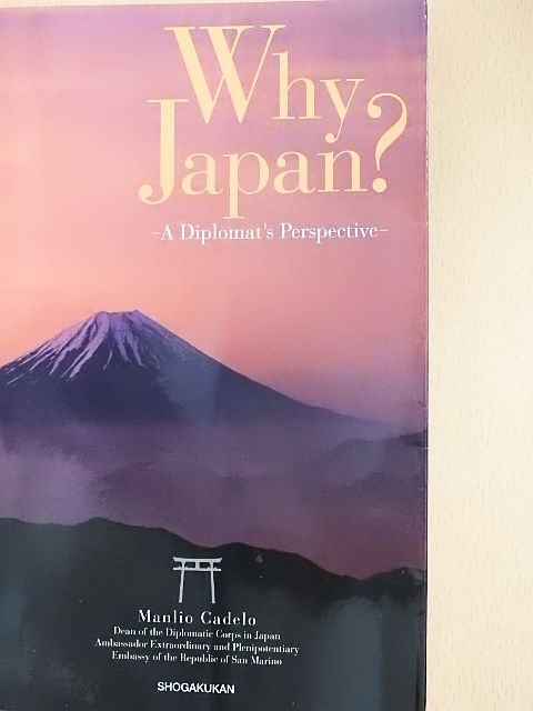 Manlio Cadelo - Why Japan? [antikvár]