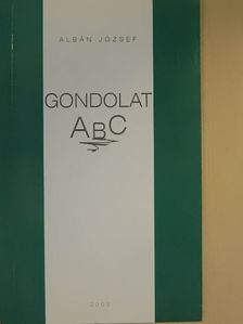 Albán József - Gondolat ABC [antikvár]