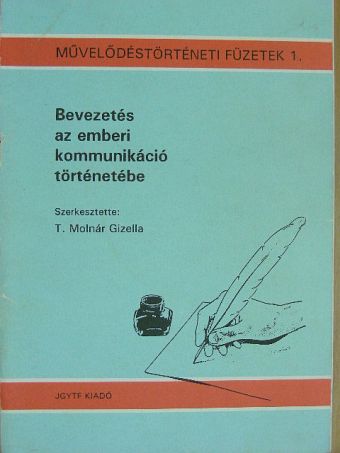 Andor Csaba - Bevezetés az emberi kommunikáció történetébe [antikvár]