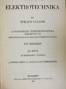 Straub Sándor - Elektrotechnika VI. [antikvár]