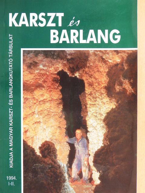 B. Sprinz Vilma - Karszt és Barlang 1994. I-II. [antikvár]