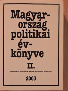 Ágh Attila - Magyarország politikai évkönyve 2003. II. (töredék) [antikvár]