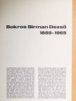 Bokros Birman Dezső - Bokros Birman Dezső 1889-1965 [antikvár]