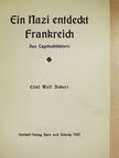 Eitel Wolf Dobert - Ein Nazi entdeckt Frankreich (gótbetűs) [antikvár]
