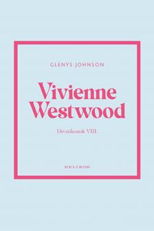 Glenys Johnson - Vivienne Westwood