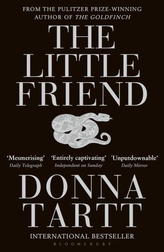 Donna Tartt - The Little Friend (From the Author of The Secret History)