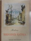 N. Kalma - Robinsonék igazsága [antikvár]