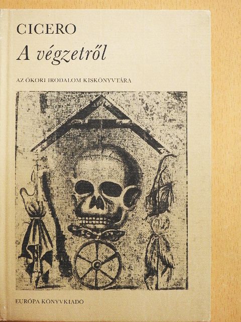 Marcus Tullius Cicero - A végzetről [antikvár]