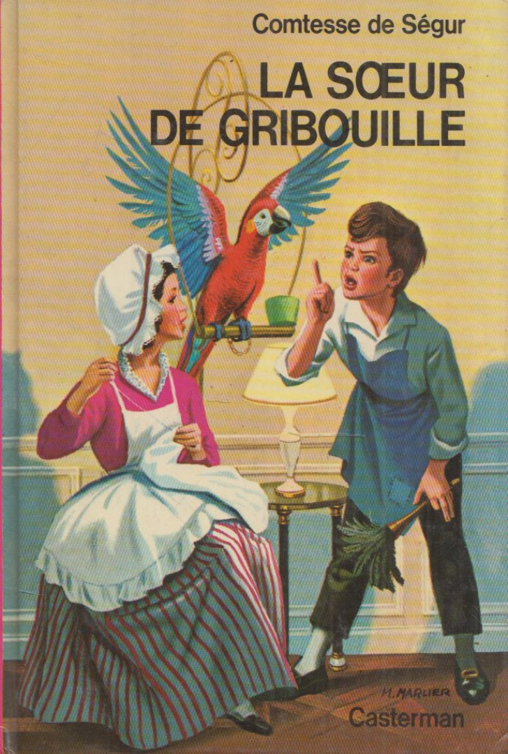 COMTESSE DE SÉGUR - La soeur de Gribouille [antikvár]