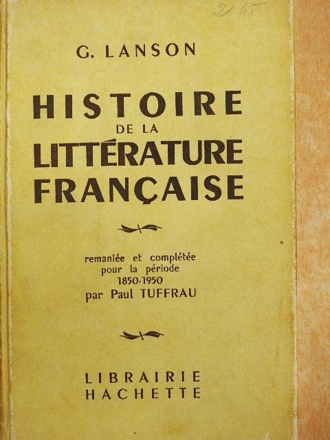 G. Lanson - Histoire de la Littérature Francaise [antikvár]
