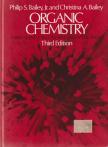 Philip S. Bailey, Christina A. Bailey - Organic chemistry [antikvár]
