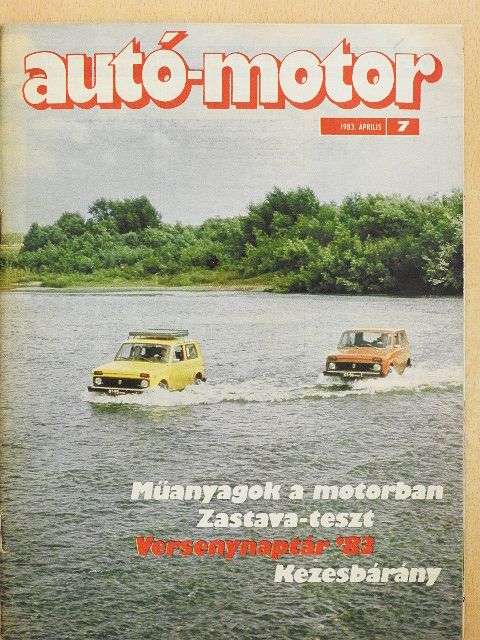 Almássy Tibor - Autó-motor 1983. április [antikvár]