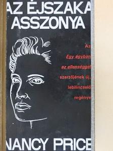 Nancy Price - Az éjszaka asszonya [antikvár]
