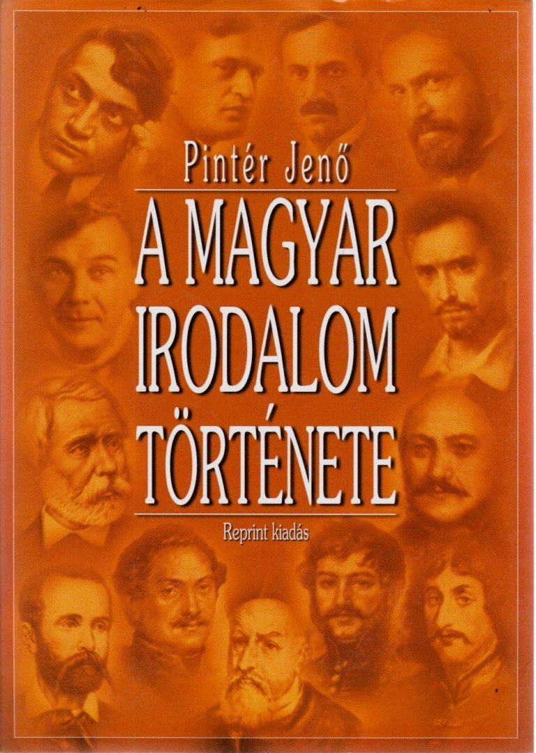PINTÉR JENŐ - A magyar irodalom története I-II. (egy kötetben) [antikvár]