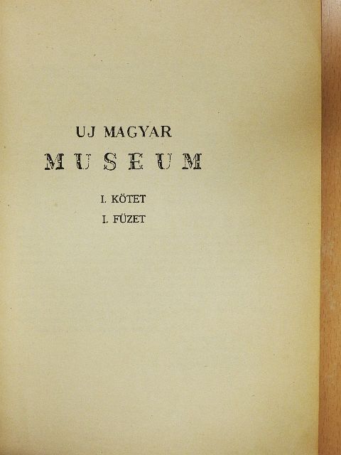 Ásgúthy Erzsébet - Uj Magyar Museum 1942. I/1. [antikvár]