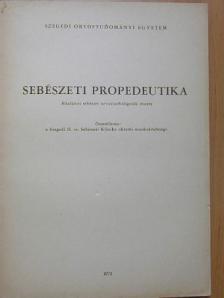 Sebészeti propedeutika [antikvár]