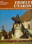 Kicsi Sándor - Erdélyi utakon I. [antikvár]
