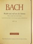 Johann Sebastian Bach - Kantate BWV 140., 143-149. [antikvár]