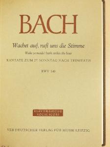 Johann Sebastian Bach - Kantate BWV 140., 143-149. [antikvár]
